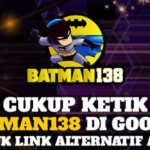 BATMAN138 : Bandar Judi Slot Online Terbaik Indonesia